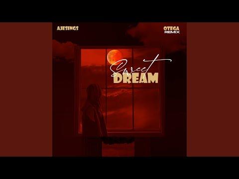 Ajesings ft Otega Sweet Dream (Remix) MP3 Download