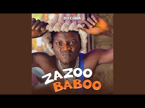 Zazoo Baboo DJ Cora MP3 Download