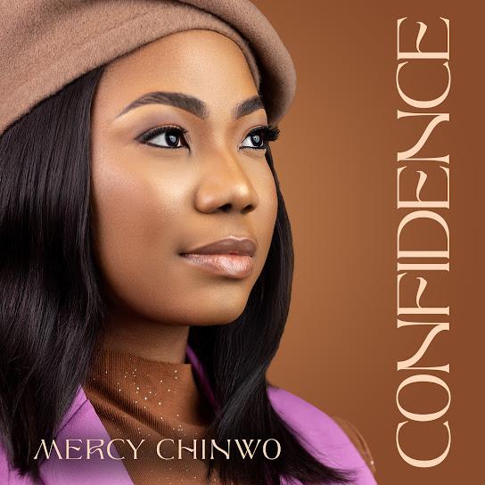 Mercy Chinwo Confidence MP3 Download