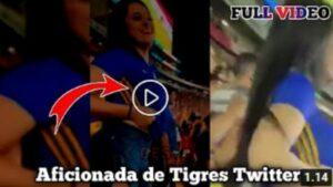 Watch Tigres vs Pachuca Girl Leaked Viral Video on Twitter, Reddit, Tiktok