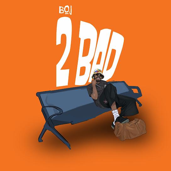 Boj 2 Bad MP3 Download