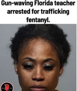 Shavon Pearson Drug Video Leaked, Florida Teacher Arrested For Trafficking Fentanyl