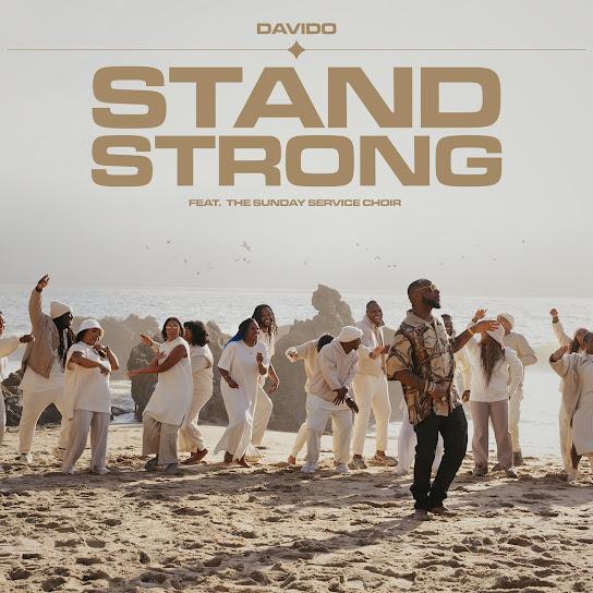 Davido ft Sunday Service Choir Stand Strong MP3 Download