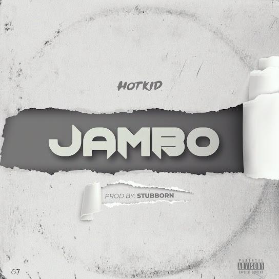 HotKid Jambo MP3 Download