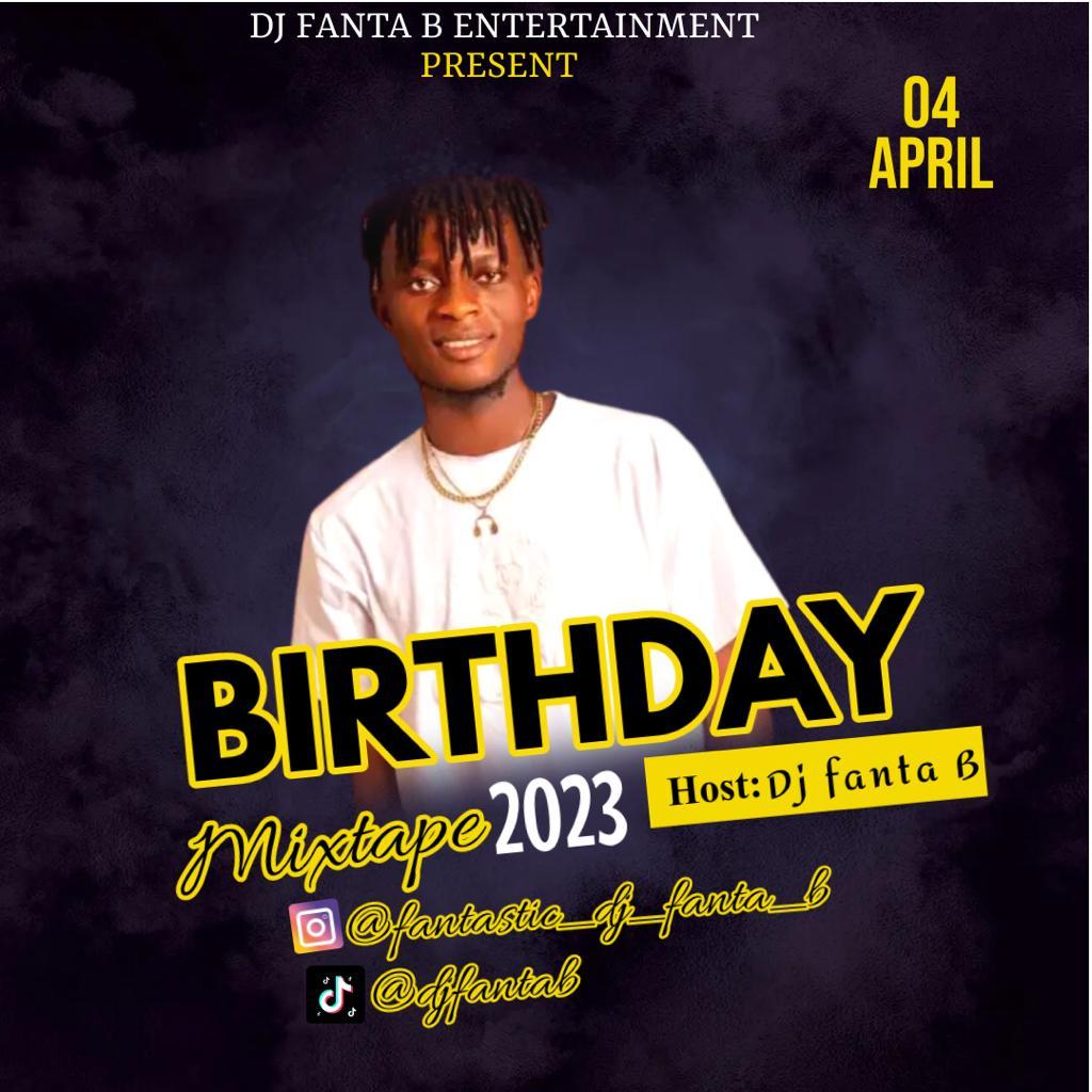 DJ Fanta B - Birthday 2023 Mixtape