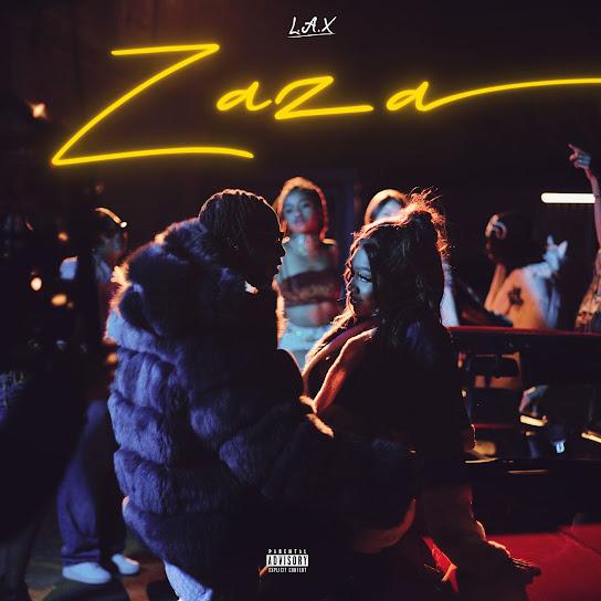 L.A.X Zaza MP3 Download