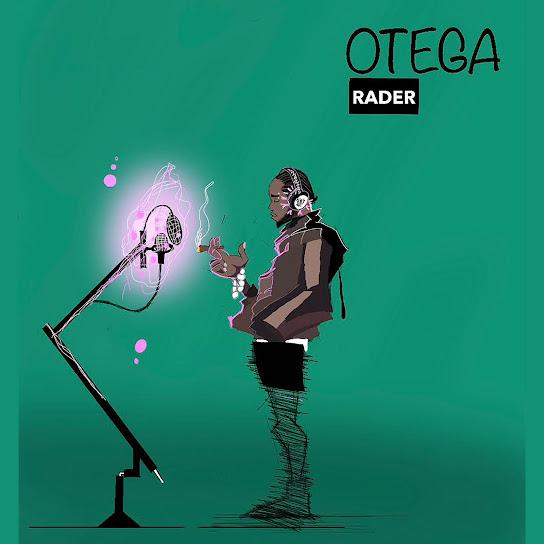 Otega Rader MP3 Download