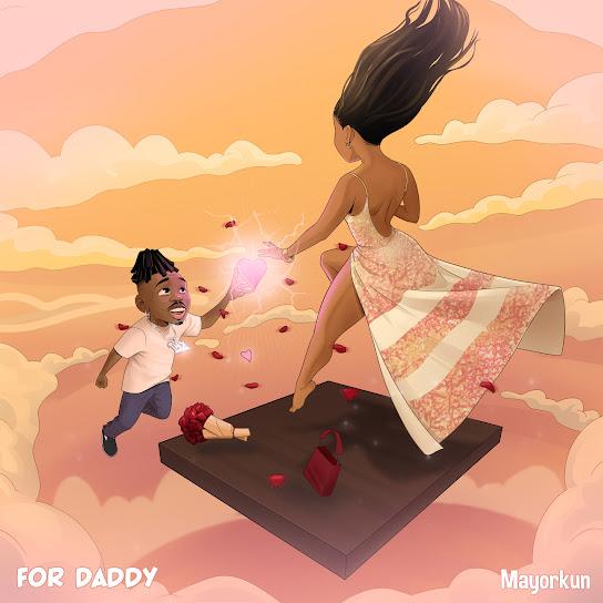 Mayorkun For Daddy MP3 Download