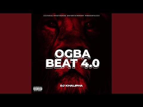 DJ Khalipha Ogba 4.0 Beat MP3 Download