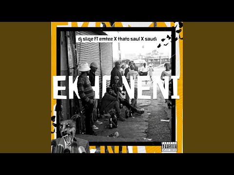 DJ Sliqe ft Emtee, Thato Saul & Saudi Ekhoneni MP3 Download