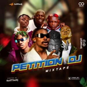 KellTheDJ - Petition DJ Mixtape