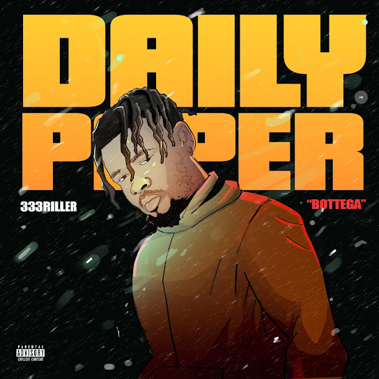 333riller Daily Paper MP3 Download