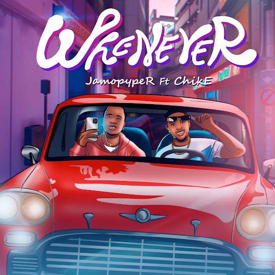 Jamopyper ft Chike Whenever MP3 Download