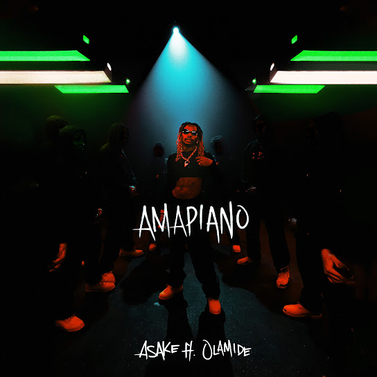 Asake ft Olamide Amapiano MP3 Download