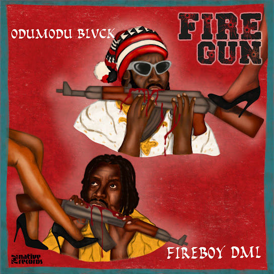 Odumodublvck ft Fireboy DML Firegun MP3 Download