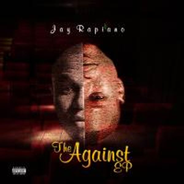 Jay Rapiano – AGAINST THE EP