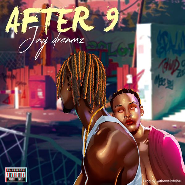 Jaydreamz – After 9