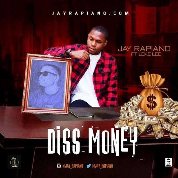 Jay Rapiano – Diss Money