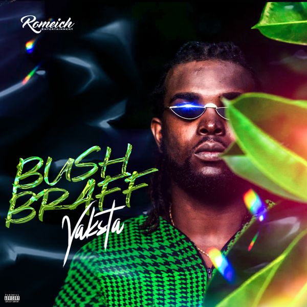 Yaksta – Bush Braff