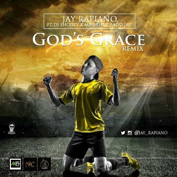 Jay Rapiano – God's Grace Remix