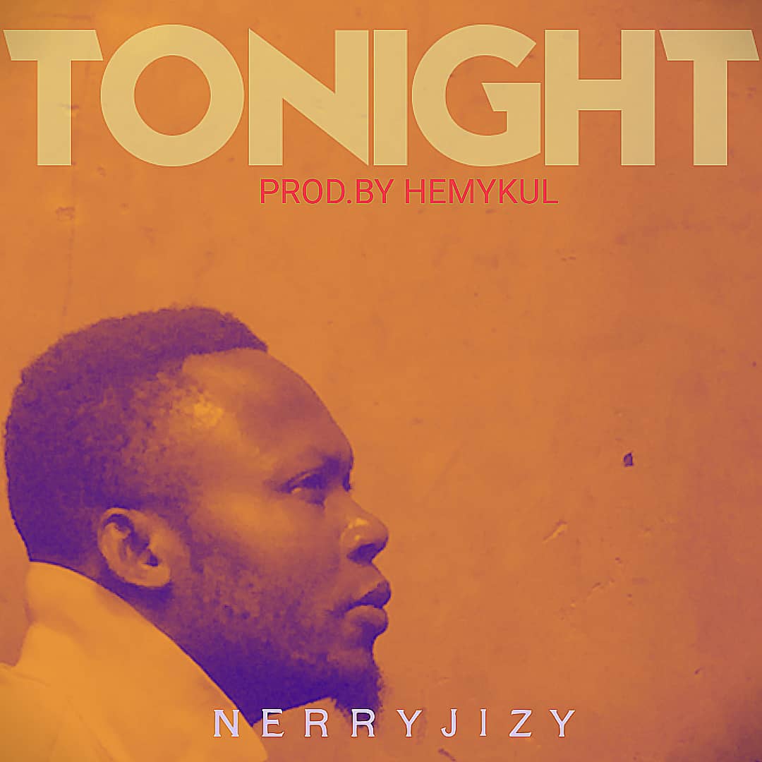 Nerryjizy - Tonight