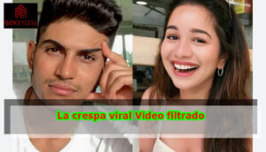 The Impact of the Viral Filtrado Video Featuring La Crespa