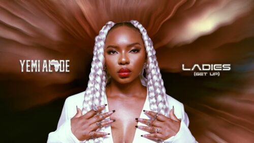 Yemi Alade – Ladies (Get Up)